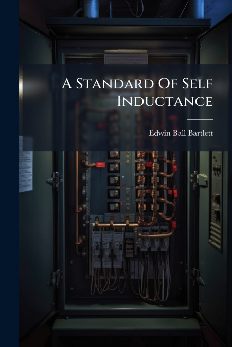 A Standard Of Self Inductance