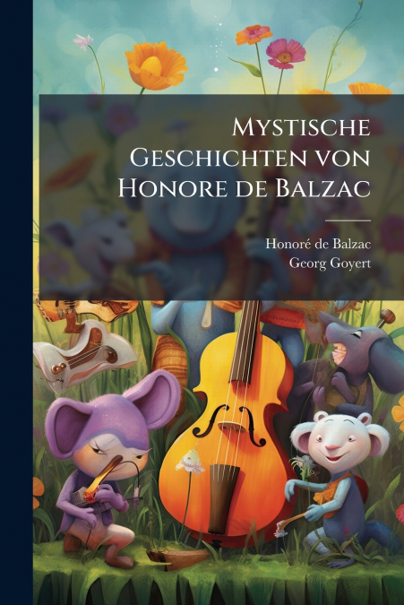 Mystische Geschichten von Honore de Balzac