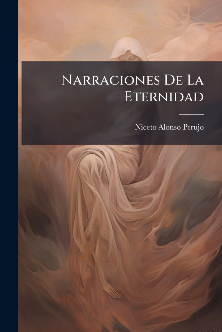 Narraciones De La Eternidad