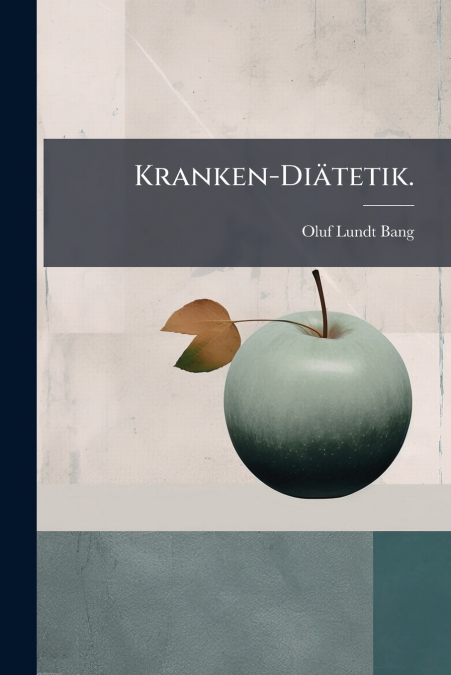 Kranken-Diätetik.