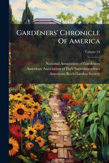 Gardeners’ Chronicle Of America; Volume 24