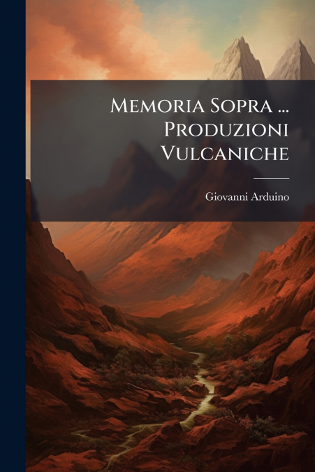 Memoria Sopra ... Produzioni Vulcaniche