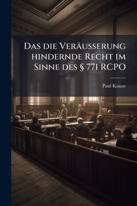 Das die Veräusserung hindernde Recht im Sinne des § 771 RCPO