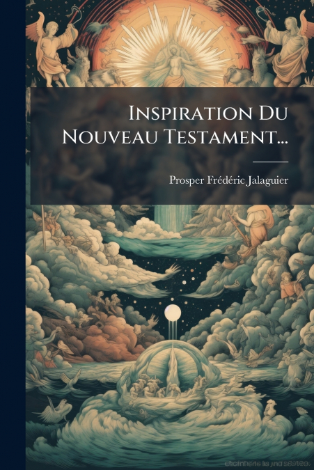 Inspiration Du Nouveau Testament...