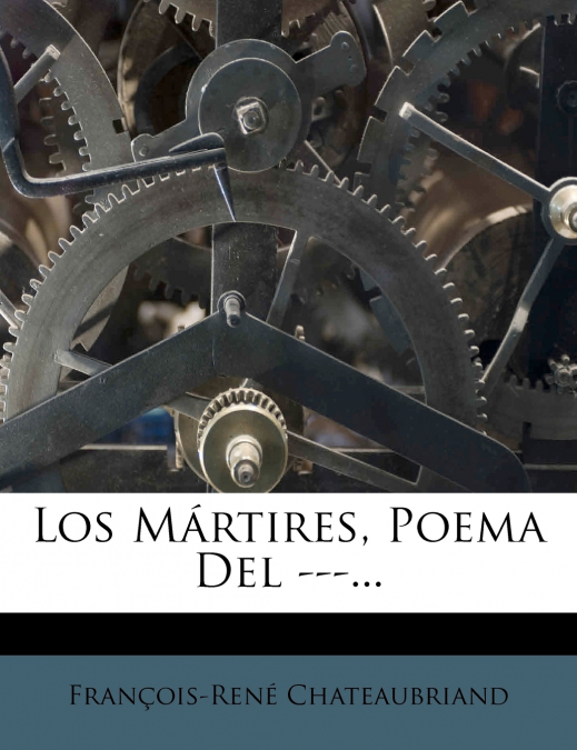 Los M Rtires, Poema del ---...