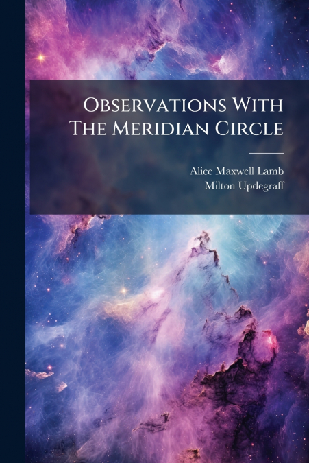 Observations With The Meridian Circle