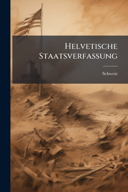Helvetische Staatsverfassung