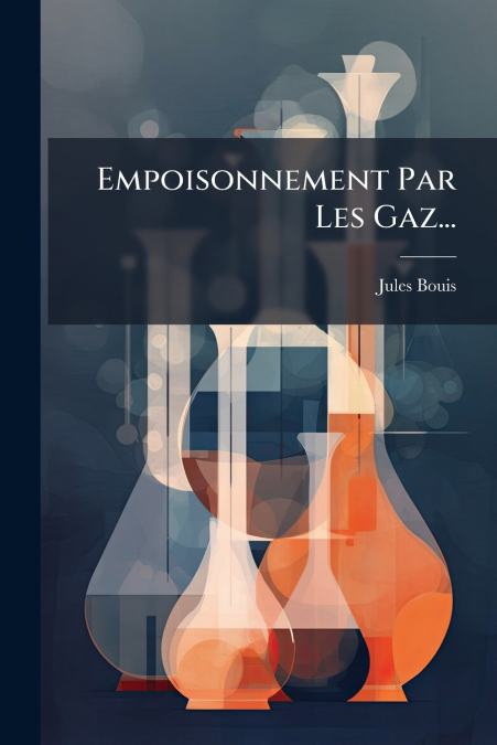 Empoisonnement Par Les Gaz...