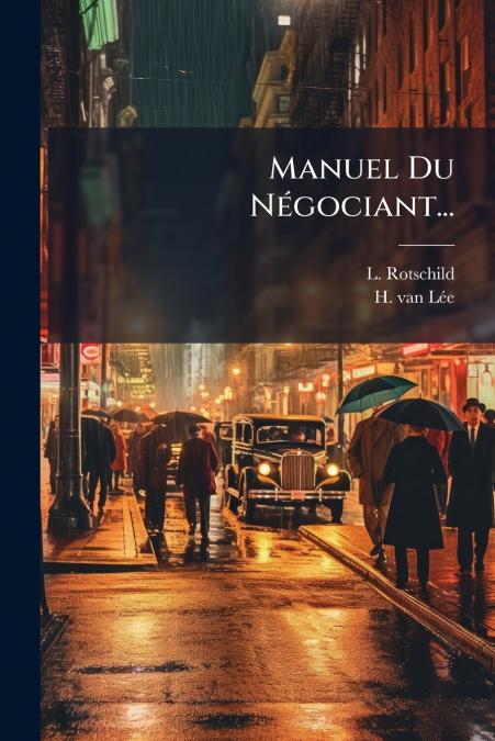 Manuel Du Négociant...