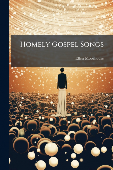 Homely Gospel Songs