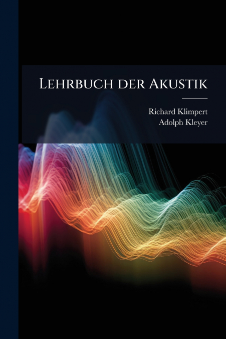 Lehrbuch der Akustik