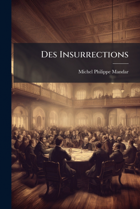 Des Insurrections