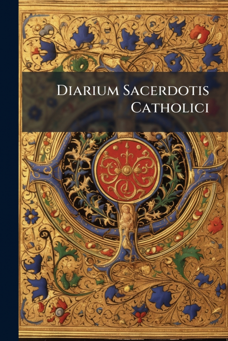 Diarium Sacerdotis Catholici