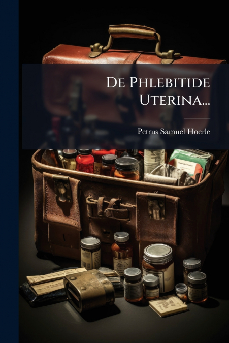 De Phlebitide Uterina...