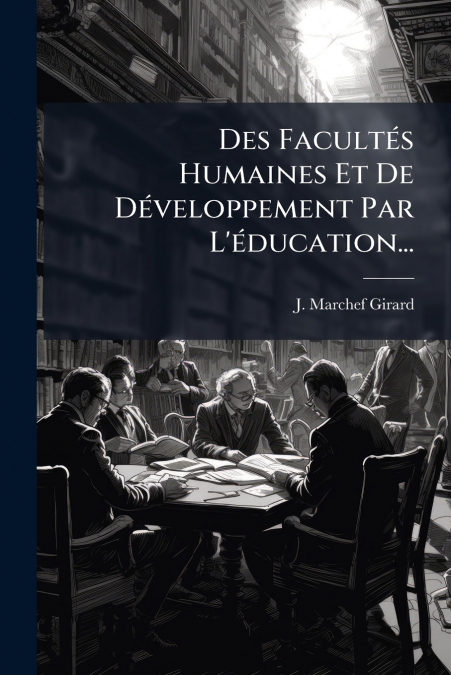 Des Facultés Humaines Et De Développement Par L’éducation...