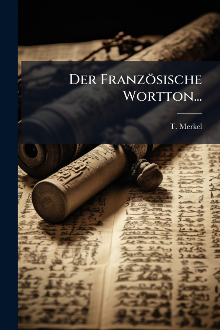 Der Französische Wortton...