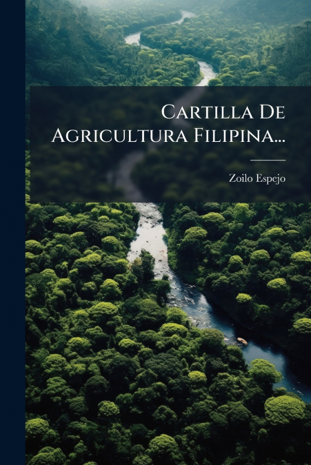 Cartilla De Agricultura Filipina...