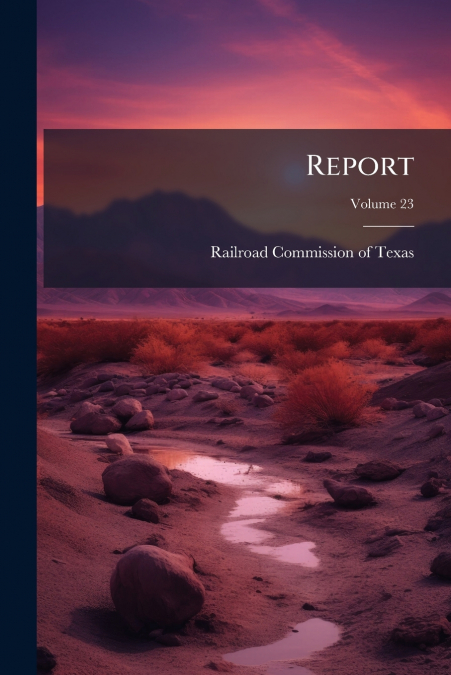 Report; Volume 23