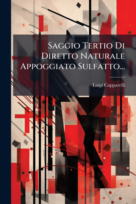 Saggio Tertio Di Diretto Naturale Appoggiato Sulfatto...