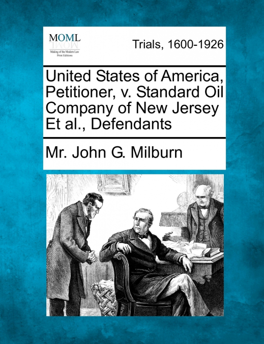 United States of America, Petitioner, v. Standard Oil Company of New Jersey Et al., Defendants