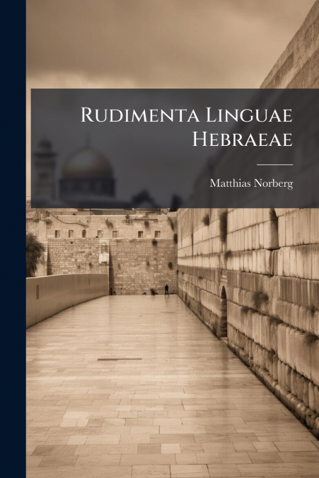 Rudimenta Linguae Hebraeae