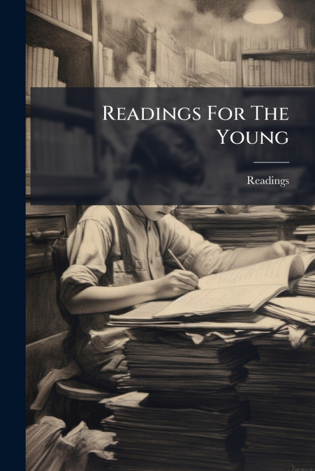 Readings For The Young