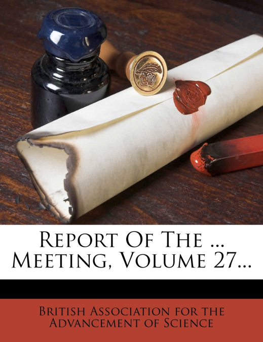 Report Of The ... Meeting, Volume 27...