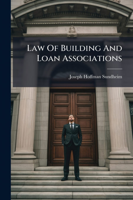 Law Of Building And Loan Associations