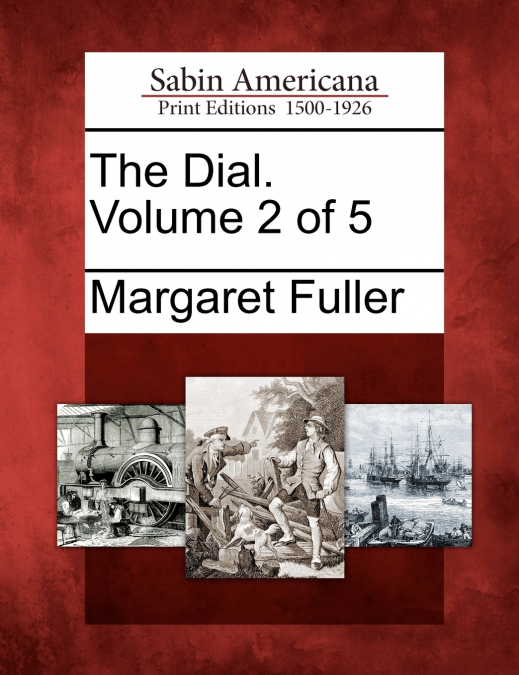 The Dial. Volume 2 of 5