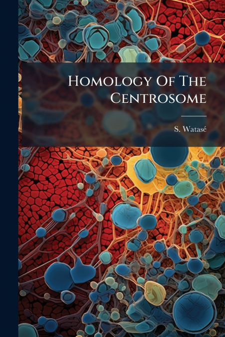 Homology Of The Centrosome