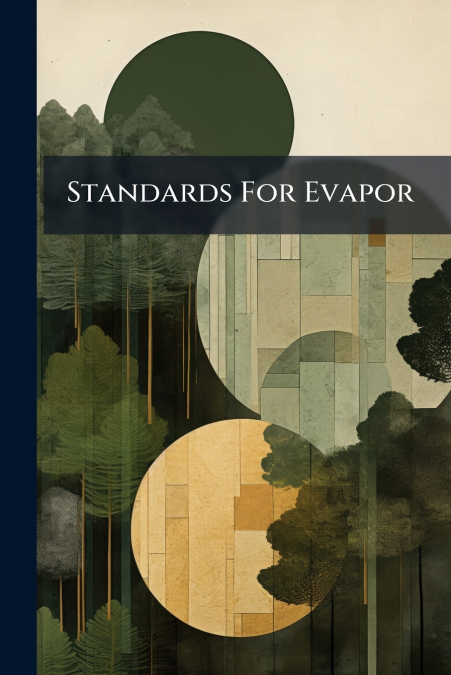 Standards For Evapor