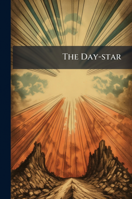 The Day-star