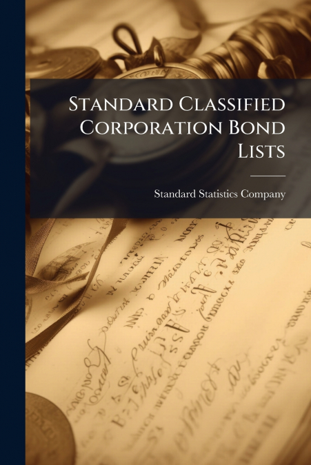 Standard Classified Corporation Bond Lists