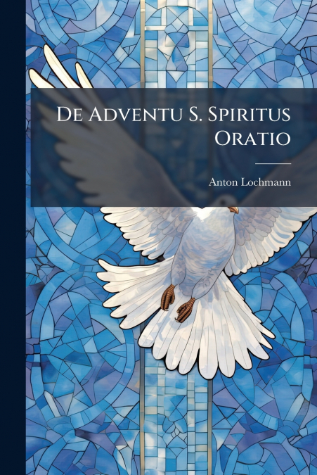 De Adventu S. Spiritus Oratio