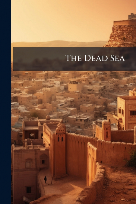 The Dead Sea