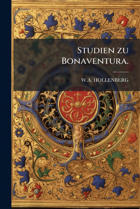 Studien zu Bonaventura.