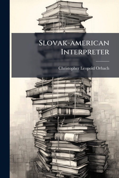 Slovak-american Interpreter