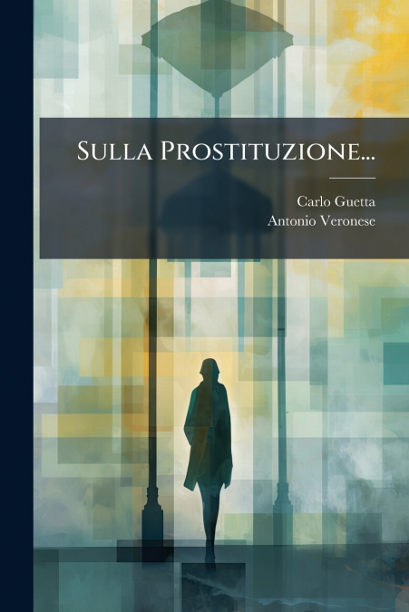 Sulla Prostituzione...