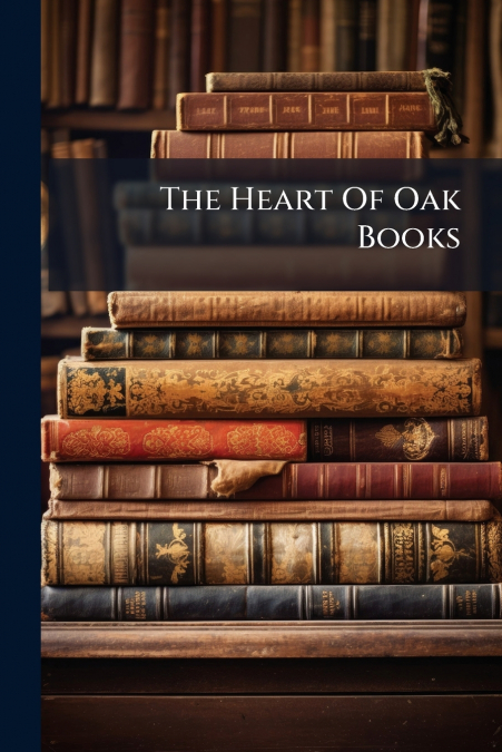 The Heart Of Oak Books