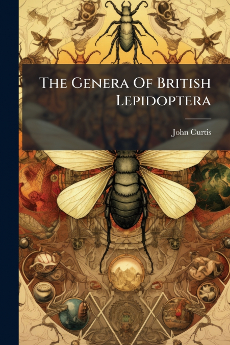 The Genera Of British Lepidoptera