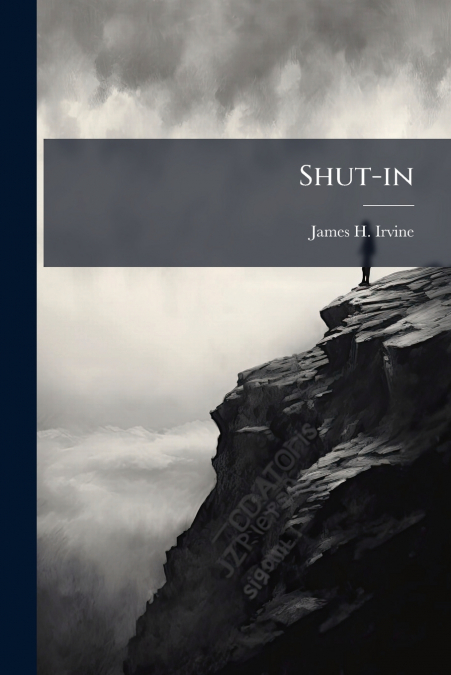 Shut-in