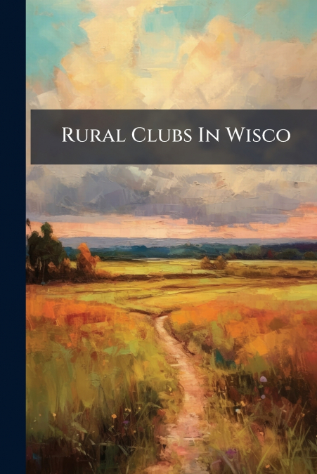Rural Clubs In Wisco
