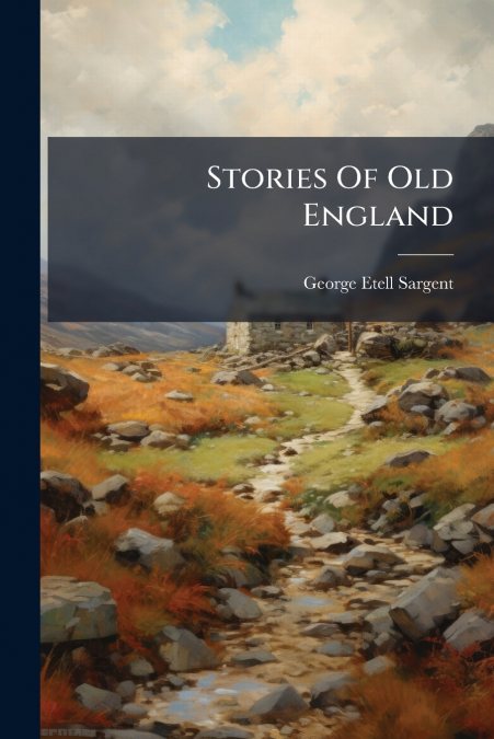 Stories Of Old England