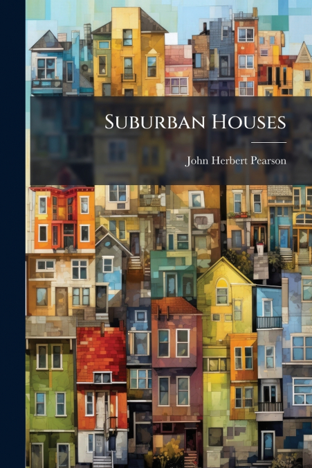 Suburban Houses