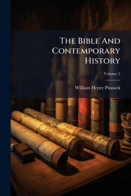 The Bible And Contemporary History