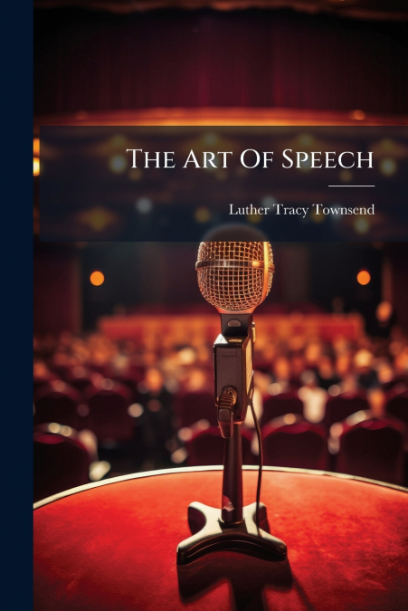 The Art Of Speech