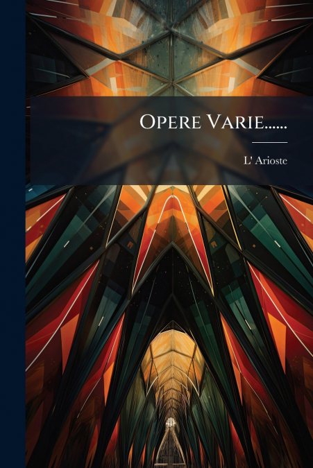 Opere Varie......