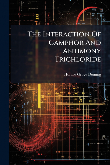 The Interaction Of Camphor And Antimony Trichloride