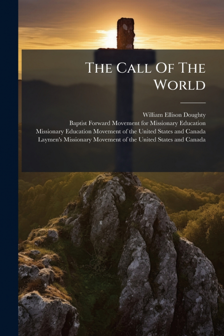 The Call Of The World