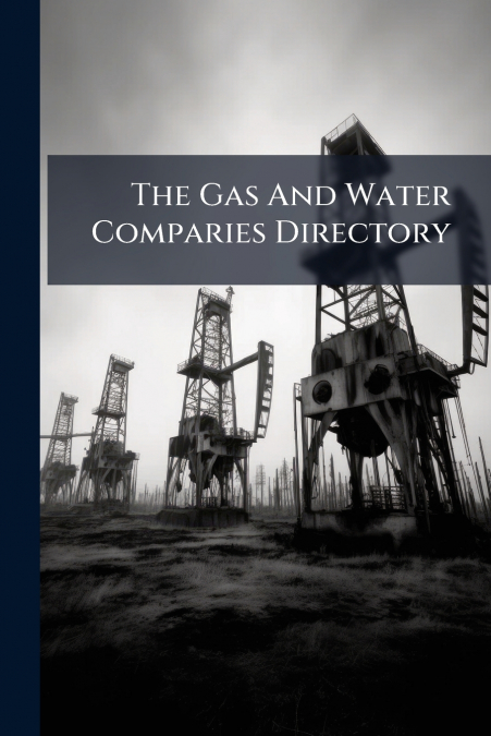 The Gas And Water Comparies Directory